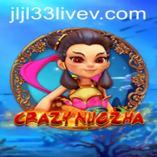 CrazyNuoZha: An Exciting Adventure Awaits